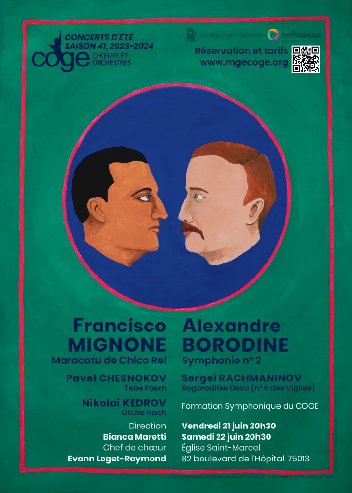 affiche représentant les visages des 2 compositeurs (Francisco Mignone, Alexandre Borodine)
			dans un rond au fond bleu roi cerclé de rose fluo. Le fond de l'affiche est vert canard, avec un liseré rose fluo. 